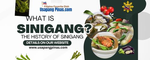 WHAT IS SINIGANG THE HISTORY OF SINIGANG